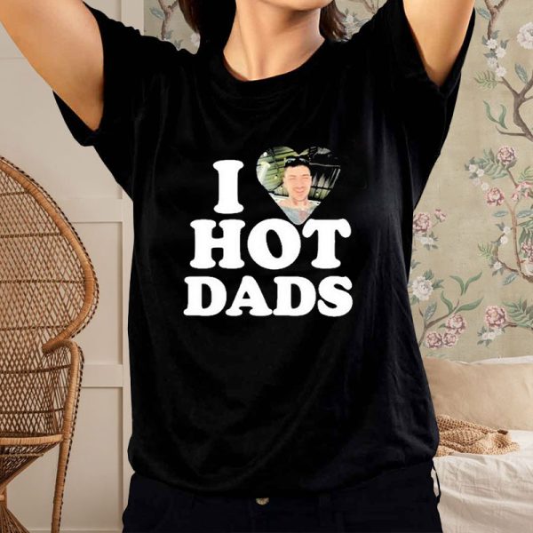 I Love Hot Dads Zaddy Zayn T-Shirt