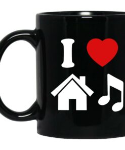 I Love House Music Mugs 1