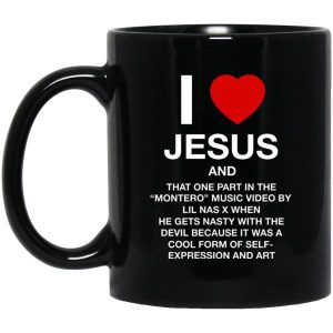 I Love Jesus And That One Part In The Montero Music Video Mugs 3