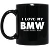 I Love My BMW Beautiful Mormon Woman Mugs