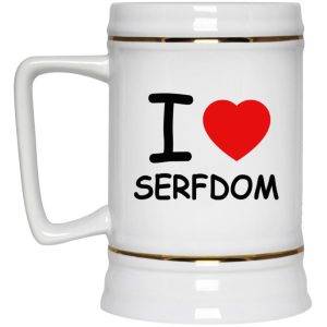 I Love Serfdom Mugs 3