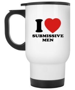 I Love Submissive Men Mugs 1 I Love Submissive Men Mugs 2