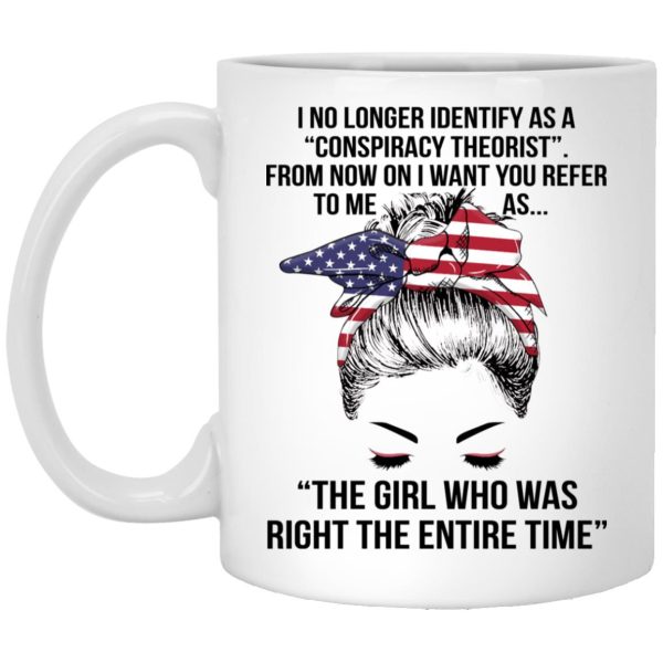 I No Longer Identify As A Conspiracy Theorist Mugs