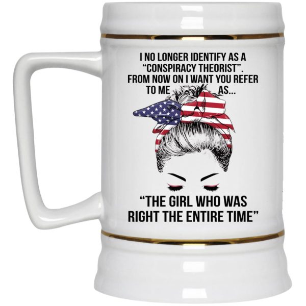 I No Longer Identify As A Conspiracy Theorist Mugs