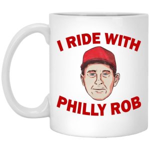 I Ride With Philly Rob Mugs 1