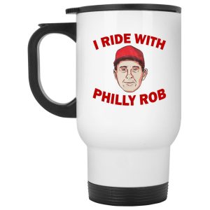 I Ride With Philly Rob Mugs 2