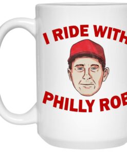 I Ride With Philly Rob Mugs 2 I Ride With Philly Rob Mugs 3