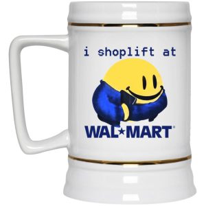 I Shoplift At Walmart Mugs 4