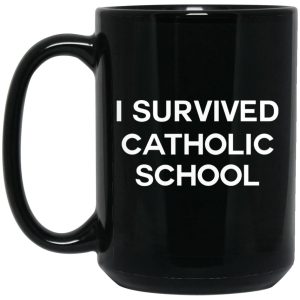 I Survived Catholic School Mugs 2