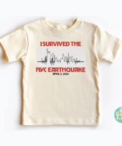 I Survived Nyc Earthquake April 5 2024 Toddler Shirt 1 I Survived Nyc Earthquake April 5 2024 Toddler Shirt 2