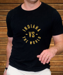 INDIANA VS THE WORLD T SHIRT 2