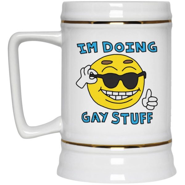 I’m Doing Gay Stuff Mugs