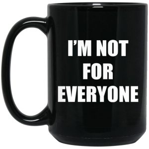 Im Not For Everyone Mugs 2