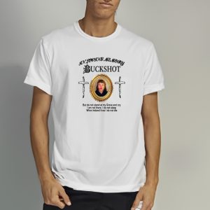 In Loving Memory Buckshot But Do Not Stand At My Grave And Cry Shirts 1