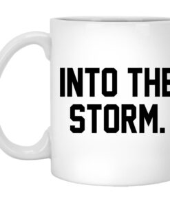 Into The Storm Mugs 1