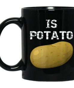 Is Potato Mugs 1