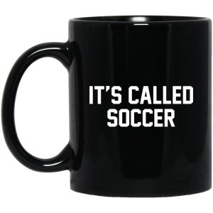 It's Called Soccer Mugs 1