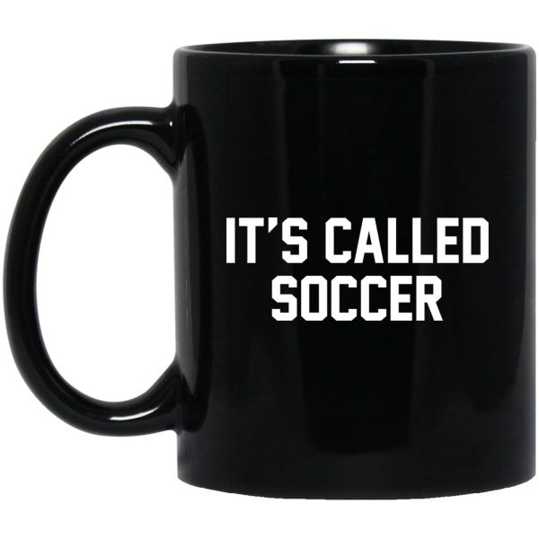 It’s Called Soccer Mugs