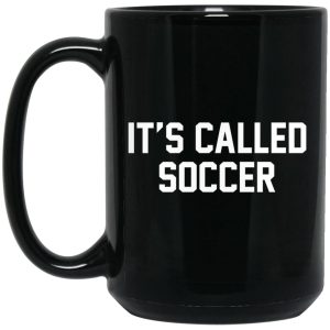 It's Called Soccer Mugs 2