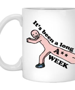 Its Been A Long A Week Mugs 1