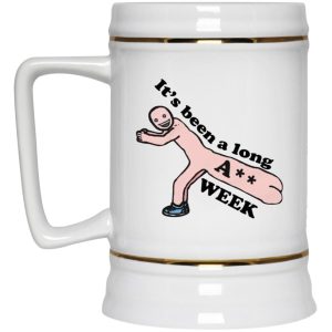 Its Been A Long A Week Mugs 4