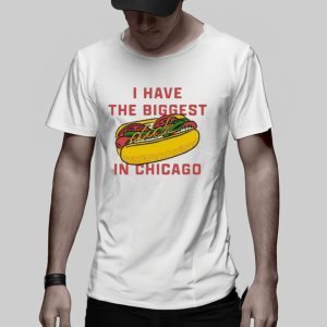 Jake Sheridan I Have The Biggest Dick In Chicago T Shirt 2