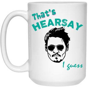 Johnny – That’s Hearsay I Guess Mugs