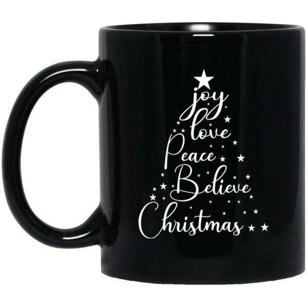 Joy Love Peace Believe Christmas Mugs