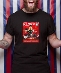 Jurgen Klopp I'm So Glad That Jurgen Is A Red T Shirt 1
