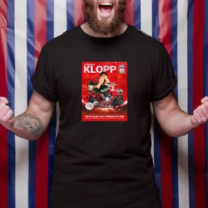 Jurgen Klopp I’m So Glad That Jurgen Is A Red T-Shirt