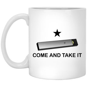 Juul Vape Come And Take It Mugs 1