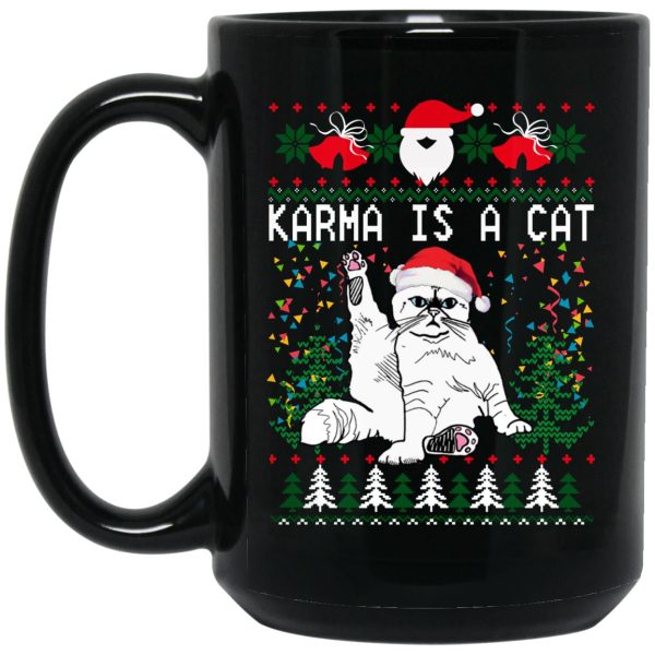 Karma Is A Cat Christmas Mugs