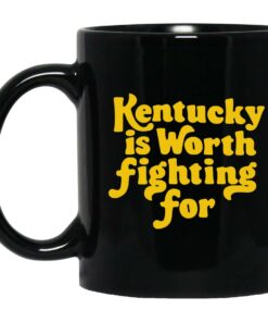 Kentucky Is Worth Fighting For Mugs 1