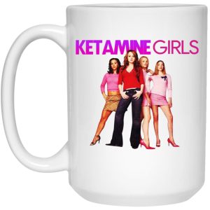 Ketamine Girls Mugs 3