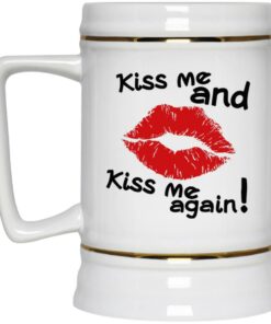 Kiss Me And Kiss Me Again Mugs 2 Kiss Me And Kiss Me Again Mugs 3
