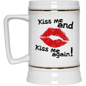 Kiss Me And Kiss Me Again Mugs 3