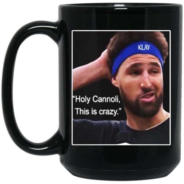 Klay Thompson Holy Cannoli This Is Crazy Mugs