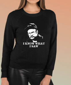 Last Podcast On The Left Henry I Know What I Saw Shirt Unisex T Shirt 1