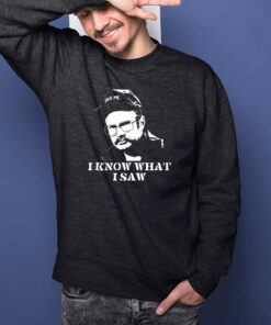 Last Podcast On The Left Henry I Know What I Saw Shirt Unisex T Shirt 2