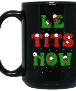 Le Tits Now Mugs 1 Le Tits Now Mugs 2