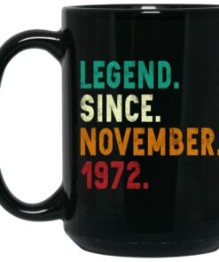 Legend Since November 1972 Mugs 1 Legend Since November 1972 Mugs 2