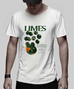 Limes High In Vitamin C Antioxidants Other Nutrients T Shirt 2