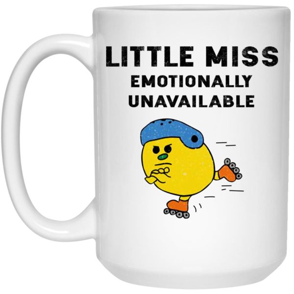 Little Miss Emotionally Unavailable Mugs