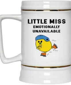 Little Miss Emotionally Unavailable Mugs 2 Little Miss Emotionally Unavailable Mugs 3