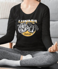 Lunars I Was Too Young To Give A Shit Shirts 1