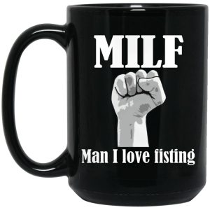 MILF Man I Love Fisting Mugs 2