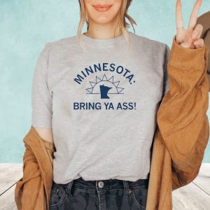 MINNESOTA BRING YA ASS SUNSHINE T-SHIRT