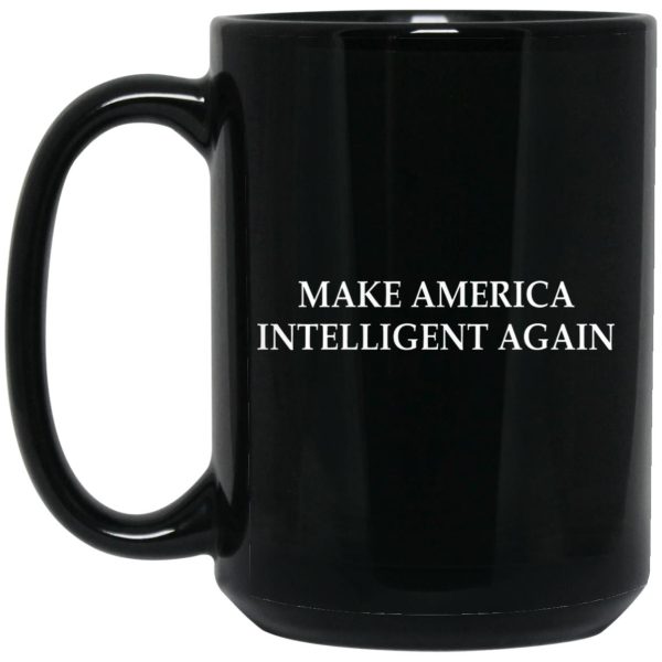 Make America Intelligent Again Mugs