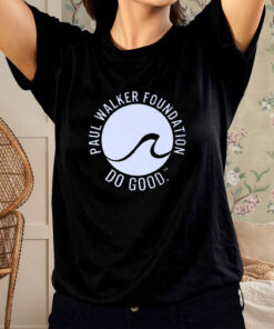 Make Waves Paul Walker Foundation T Shirt 1