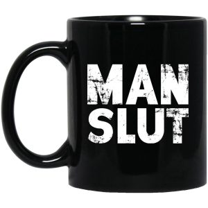 Man Slut Mugs 1